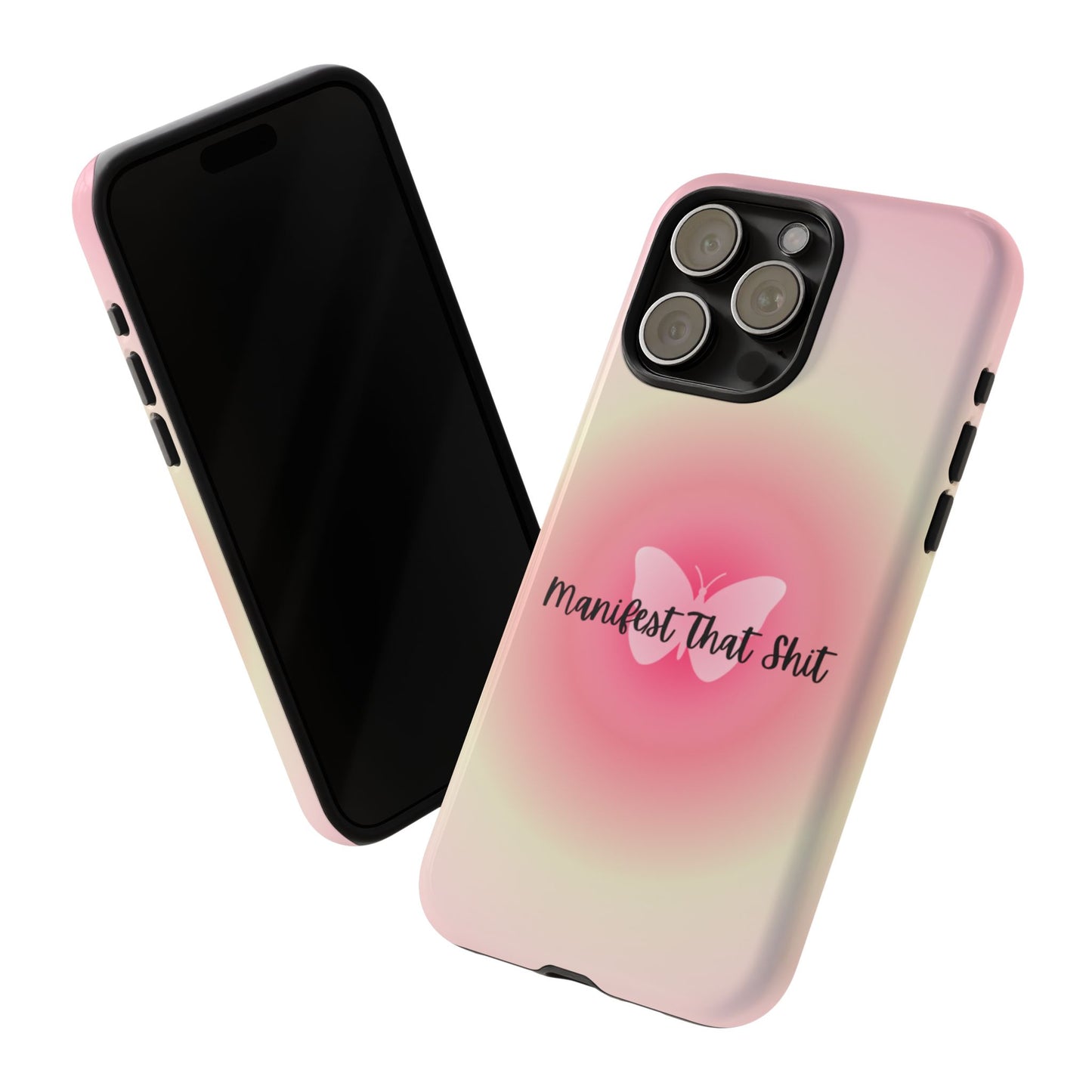 Phone Cases - Manifest That Shit