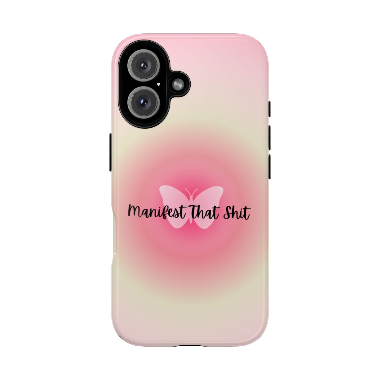 Phone Cases - Manifest That Shit