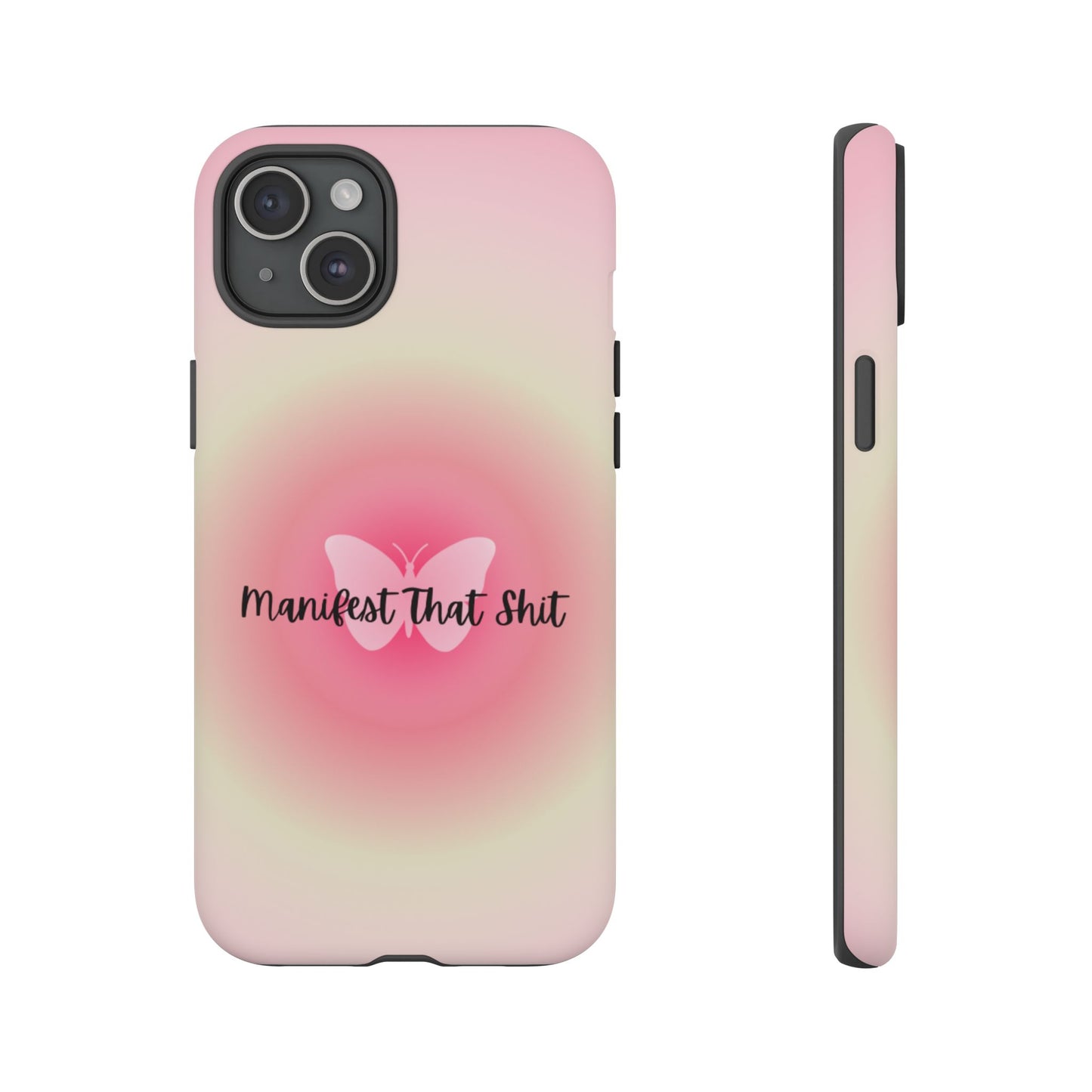Phone Cases - Manifest That Shit