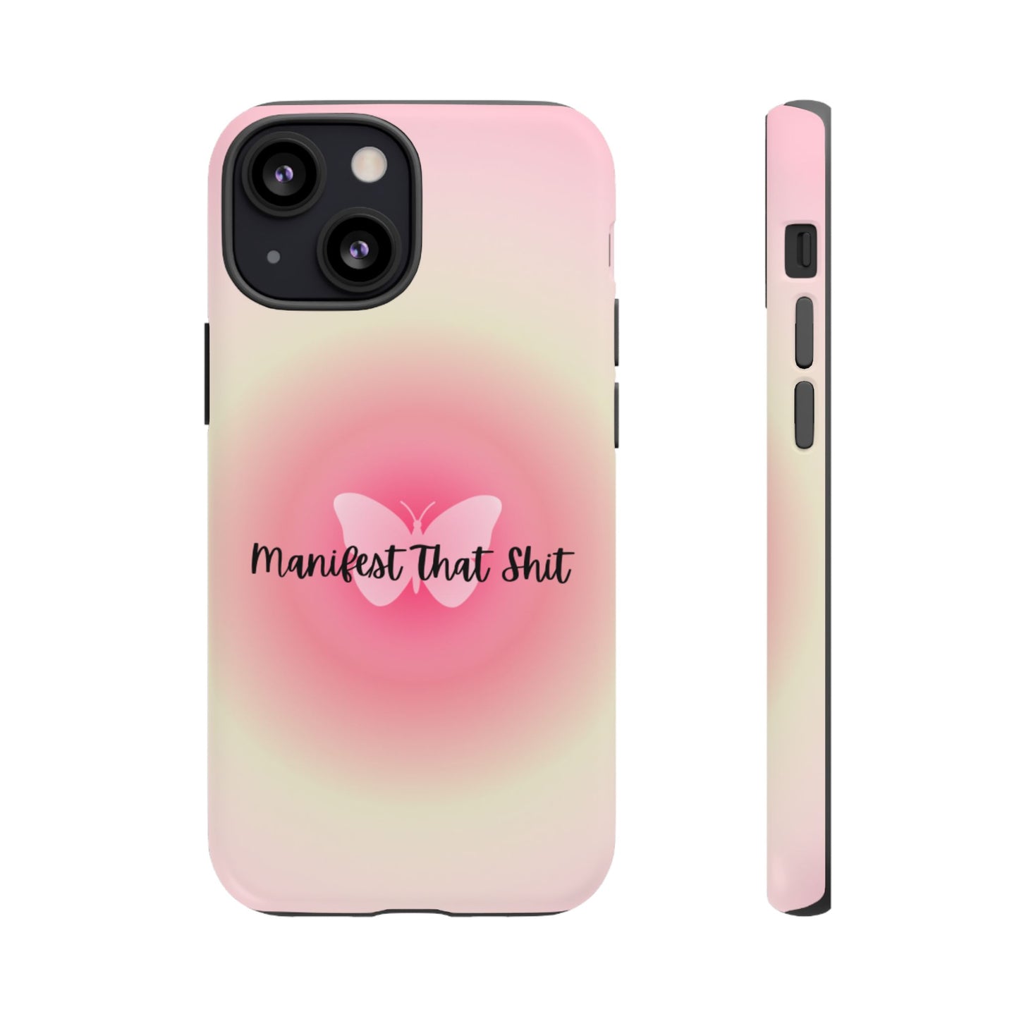 Phone Cases - Manifest That Shit