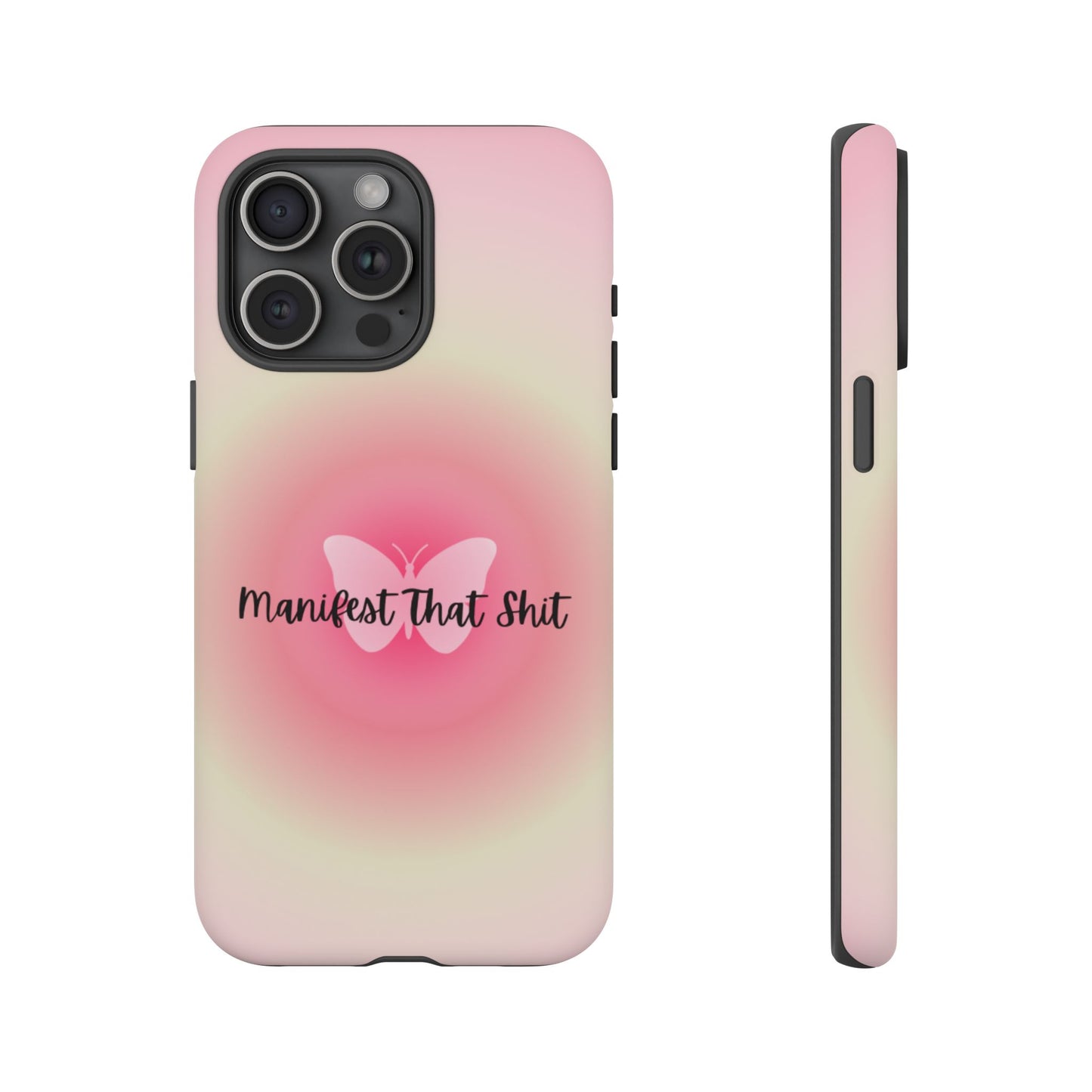 Phone Cases - Manifest That Shit
