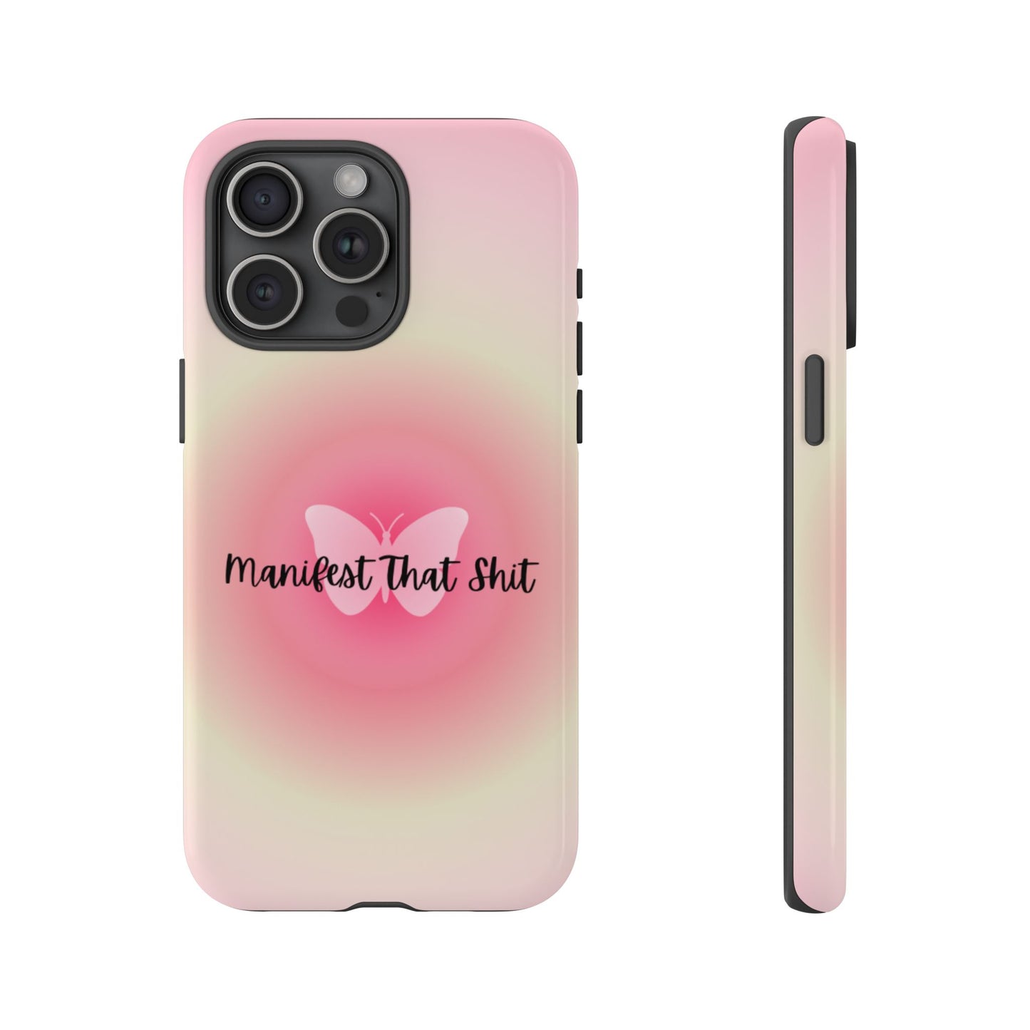 Phone Cases - Manifest That Shit