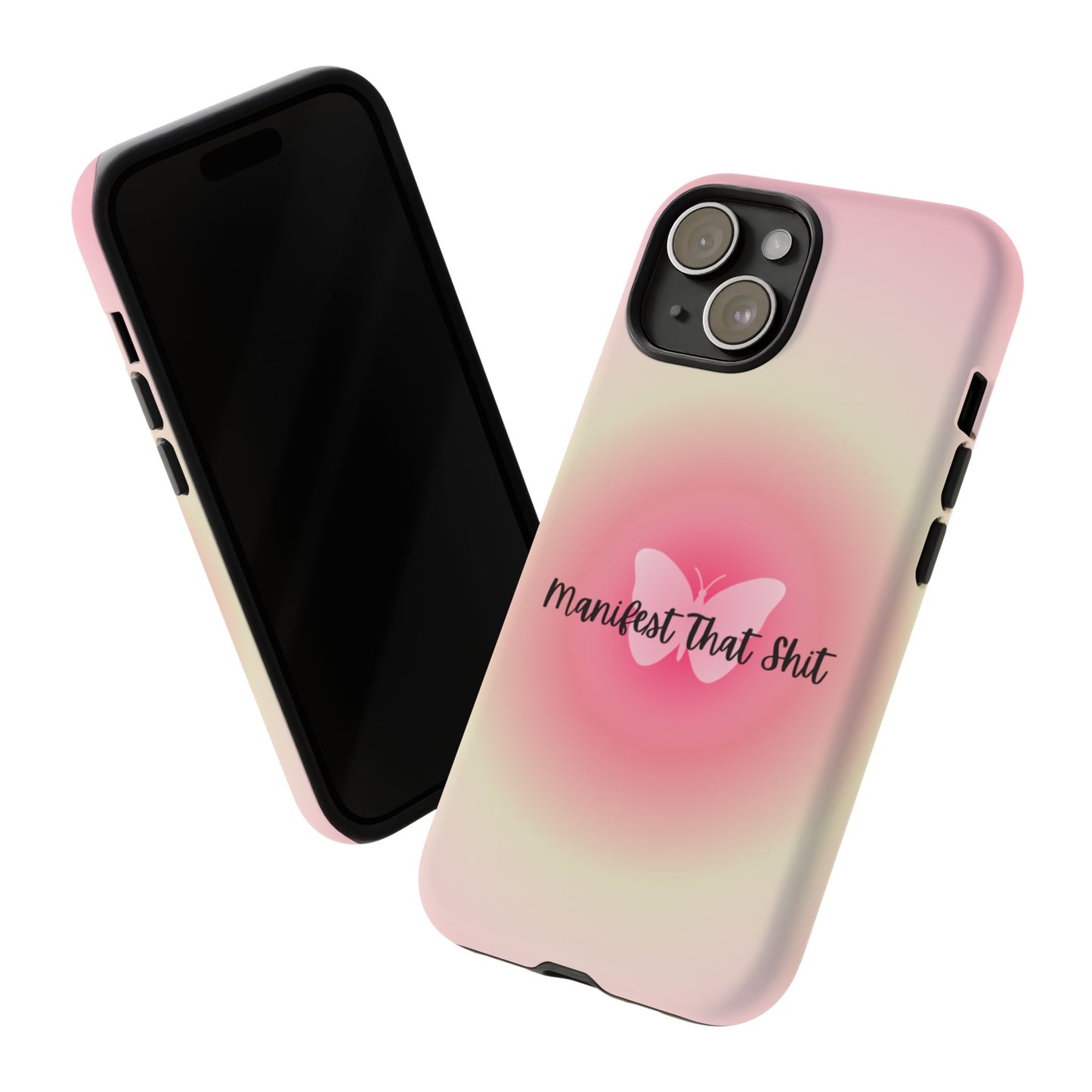 Phone Cases - Manifest That Shit