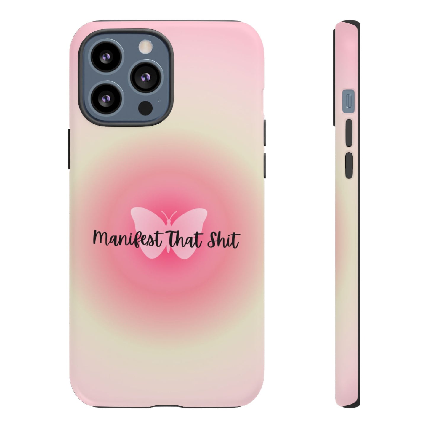 Phone Cases - Manifest That Shit
